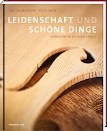 Buch Leidenschaft und schöne Dinge