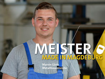 Metallbauermeister Marvin Görtz aus Salzwedel Metallbauermeister Marvin Görtz aus Salzwedel